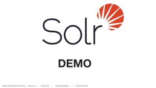 Apache Big Data North America | Vancouver | 05.05.2016 | Johannes Weigend | © QAware GmbH
DEMO
 