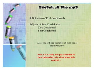 Sketch of the unitDefinition of Real Conditionals
