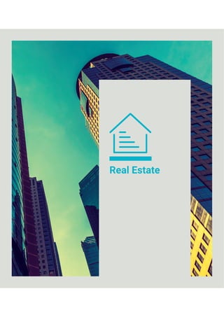 Real Estate
 