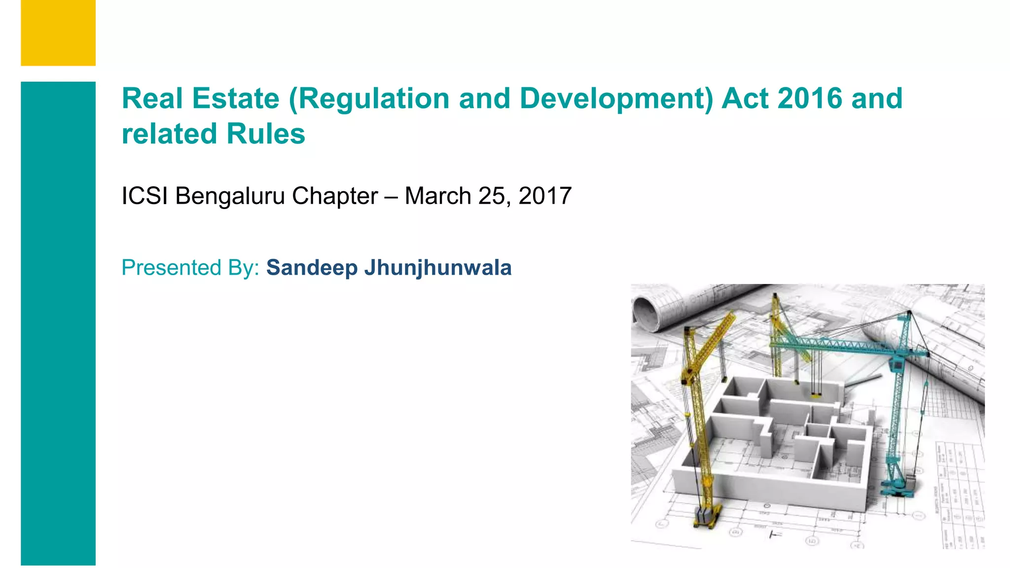 Real Estate Regulation and Developement Act (RERA) and Related Rules