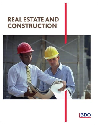 REAL ESTATE AND
CONSTRUCTION

 