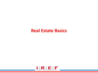 Real Estate Basics
 