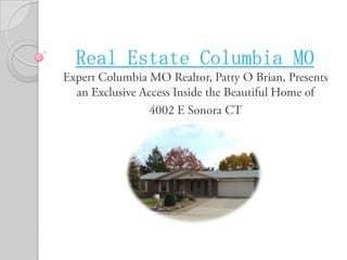 Real Estate Columbia MO
 