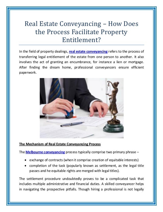 Real estate conveyancing how does the process facilitate property