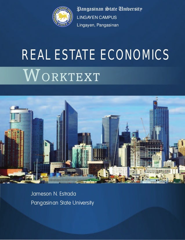 Real Estate Economics Worktext