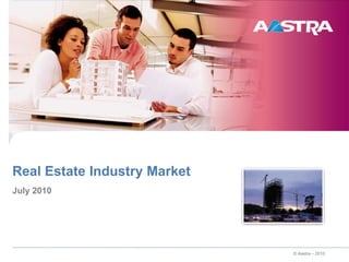 Real EstateIndustry Market July 2010 