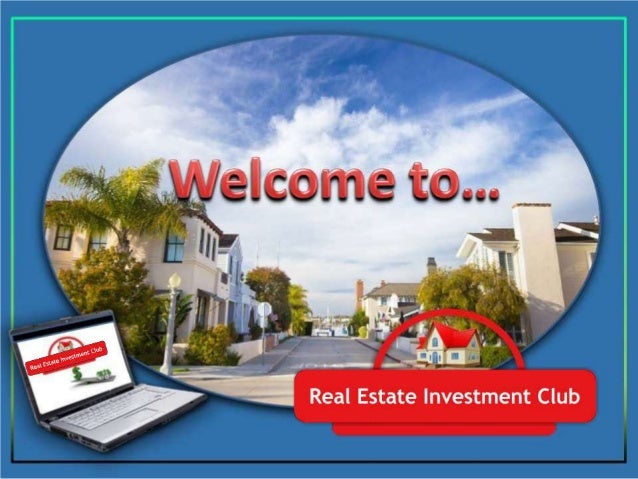 Real Estate Investment Club Overview