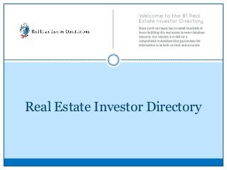 Real Estate Investor Directory

 