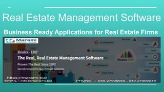 Real Estate Management Software
Business Ready Applications for Real Estate Firms
 