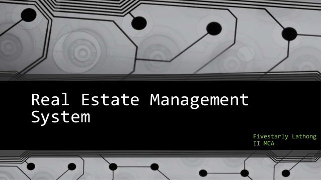 Dissertation in real estate management system