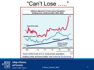 “Can’t Lose …..”




     © Brian J Greber 2012   12
 