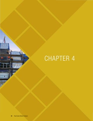 Real Estate Market Analysis
58
CHAPTER 4
 