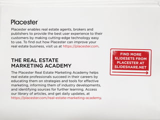 Real Estate Marketing Secrets From The Pros Slide 34
