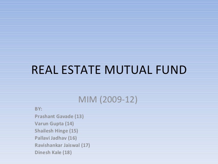Real Estate Mutual Fund