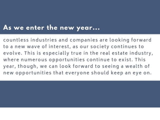 Real Estate Opportunities In 2019