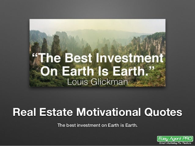 25+ Perfect Real Estate Quotes For Agents, Investors, and 