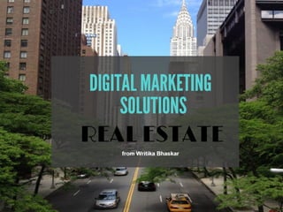 Digital Marketing Solution for Real Estate