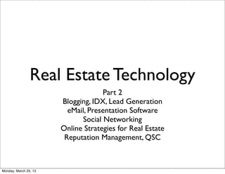 Real EstateTechnology

 