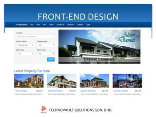 FRONT-END DESIGN 
TECHNOVAULT SOLUTIONS SDN. BHD. 
 