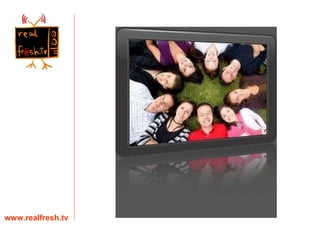 www.realfresh.tv 