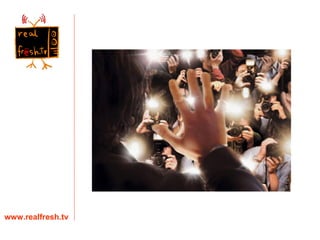 www.realfresh.tv 