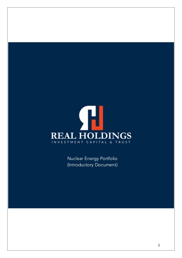 1
Nuclear Energy Portfolio
(Introductory Document)
 
