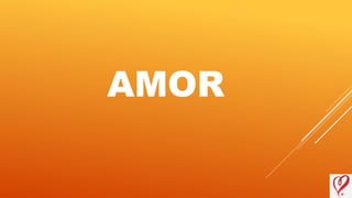 AMOR
 
