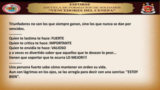 Triunfadores no son los que siempre ganan, sino los que nunca se dan por
vencidos.
............
Quien te lastima te hace: FUERTE
Quien te critica te hace: IMPORTANTE
Quien te envidia te hace: VALIOSO
y a veces es divertido saber que aquellos que te desean lo peor...
tienen que soportar que te ocurra LO MEJOR!!!
............
Una persona fuerte sabe cómo mantener en orden su vida.
Aun con lágrimas en los ojos, se las arregla para decir con una sonrisa: "ESTOY
BIEN".
 