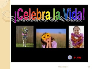 P /W


MDLRCH 2013          28
 