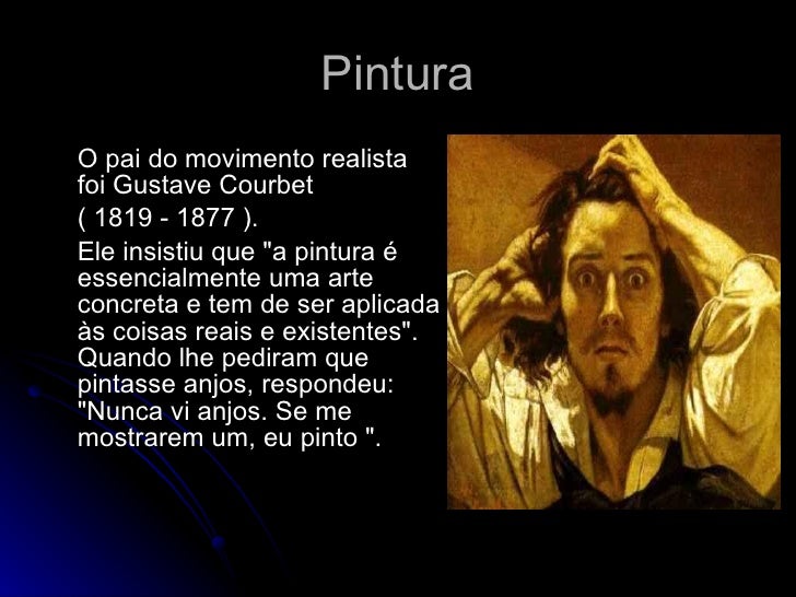 Qual Alternativa A Seguir Define Melhor O Movimento Realista