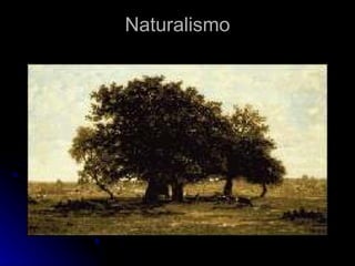 Naturalismo 