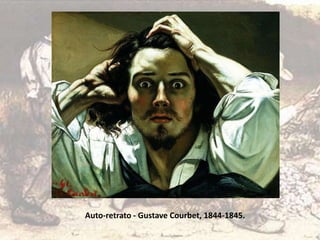 Auto-retrato - Gustave Courbet, 1844-1845.
 