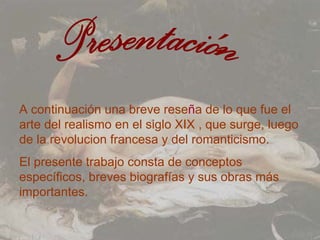 Realismo - Proyecto de Arte