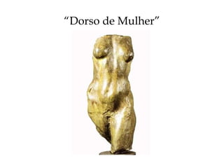“ Dorso de Mulher” 