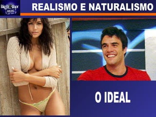 O IDEAL 