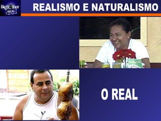 O REAL 