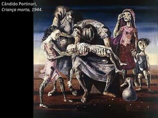 Cândido Portinari,
Criança morta, 1944.
 