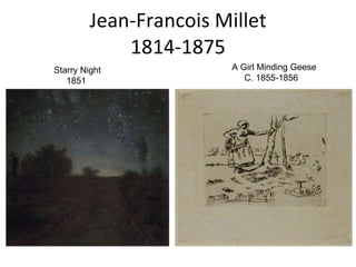 Jean-Francois Millet 1814-1875 Starry Night 1851 A Girl Minding Geese C. 1855-1856 