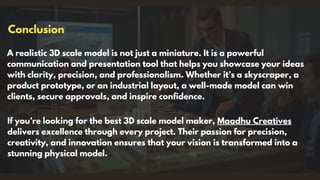 Final Scale Model Realistic 3D Scale Models Built to Showcase Your Vision.pdf