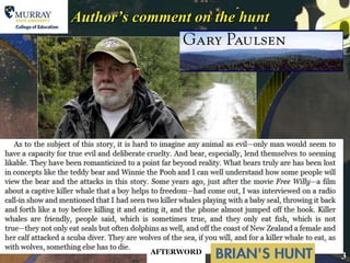 Author’s comment on the hunt