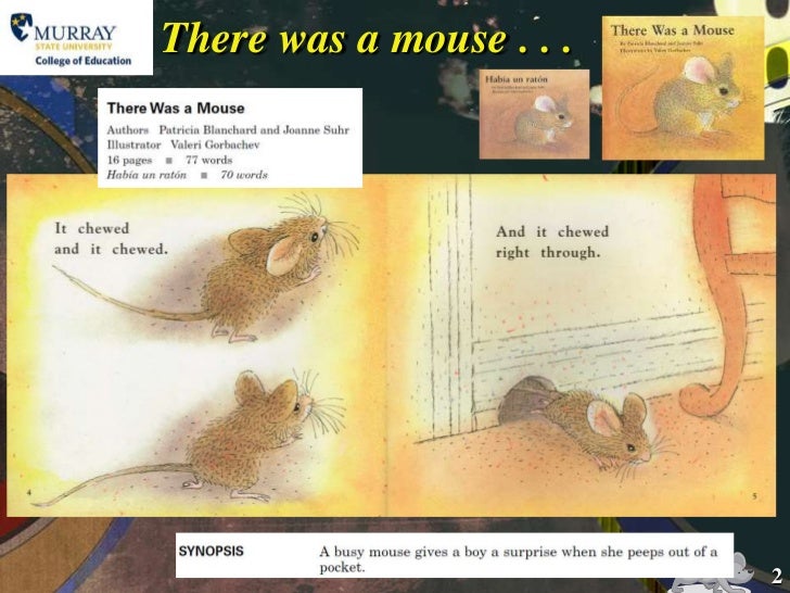 Realistic fiction . . . and mice