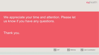 We appreciate your time and attention. Please let
us know if you have any questions.
Thank you.
 
