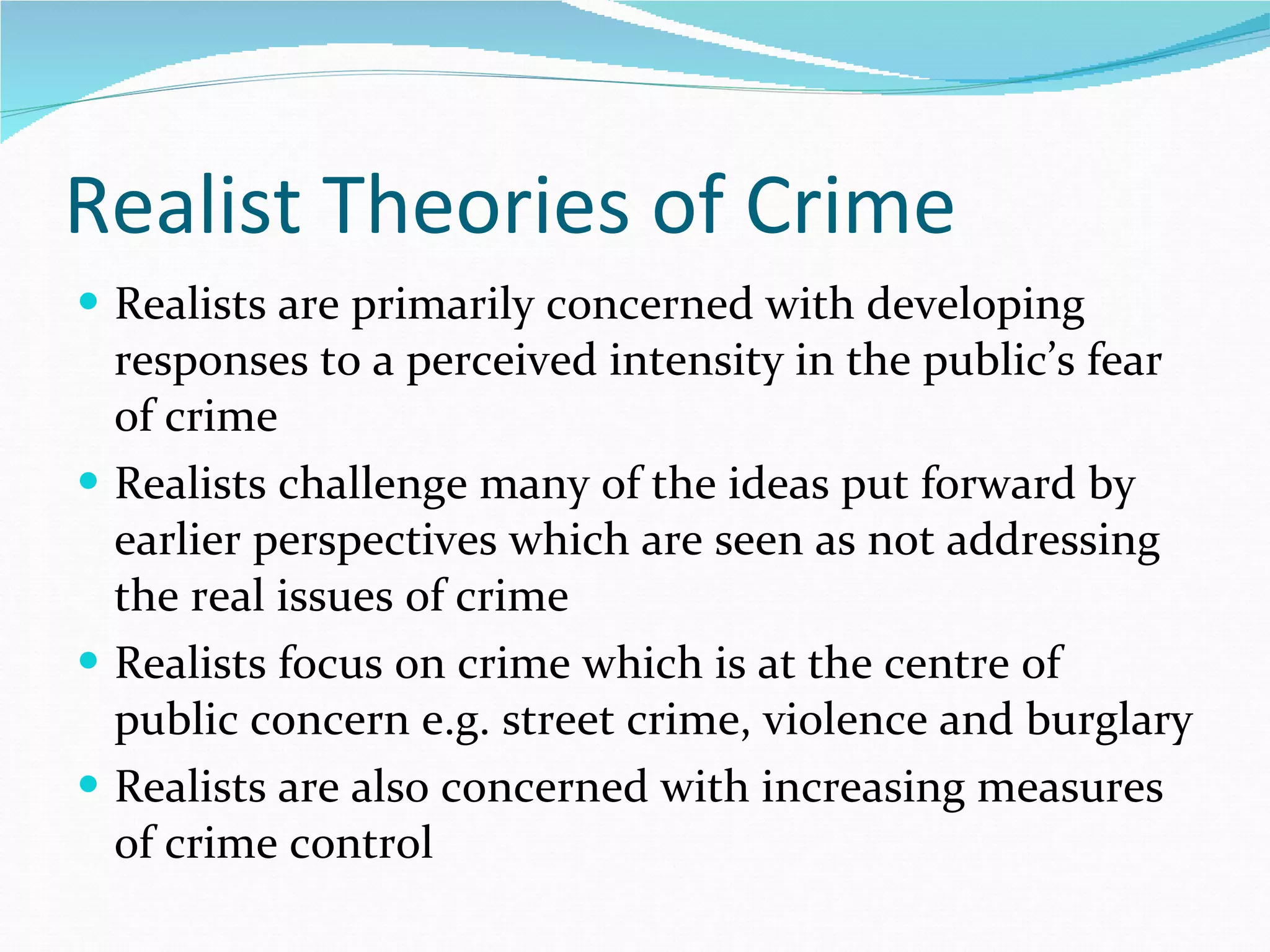 Realist perspectives of crime | PPT