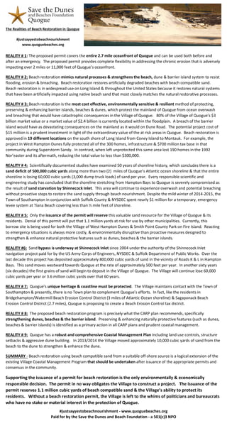 The Realities of Beach Restoration in Quogue
#justsayyestobeachnourishment
www.quoguebeaches.org
REALITY # 1: The proposed...