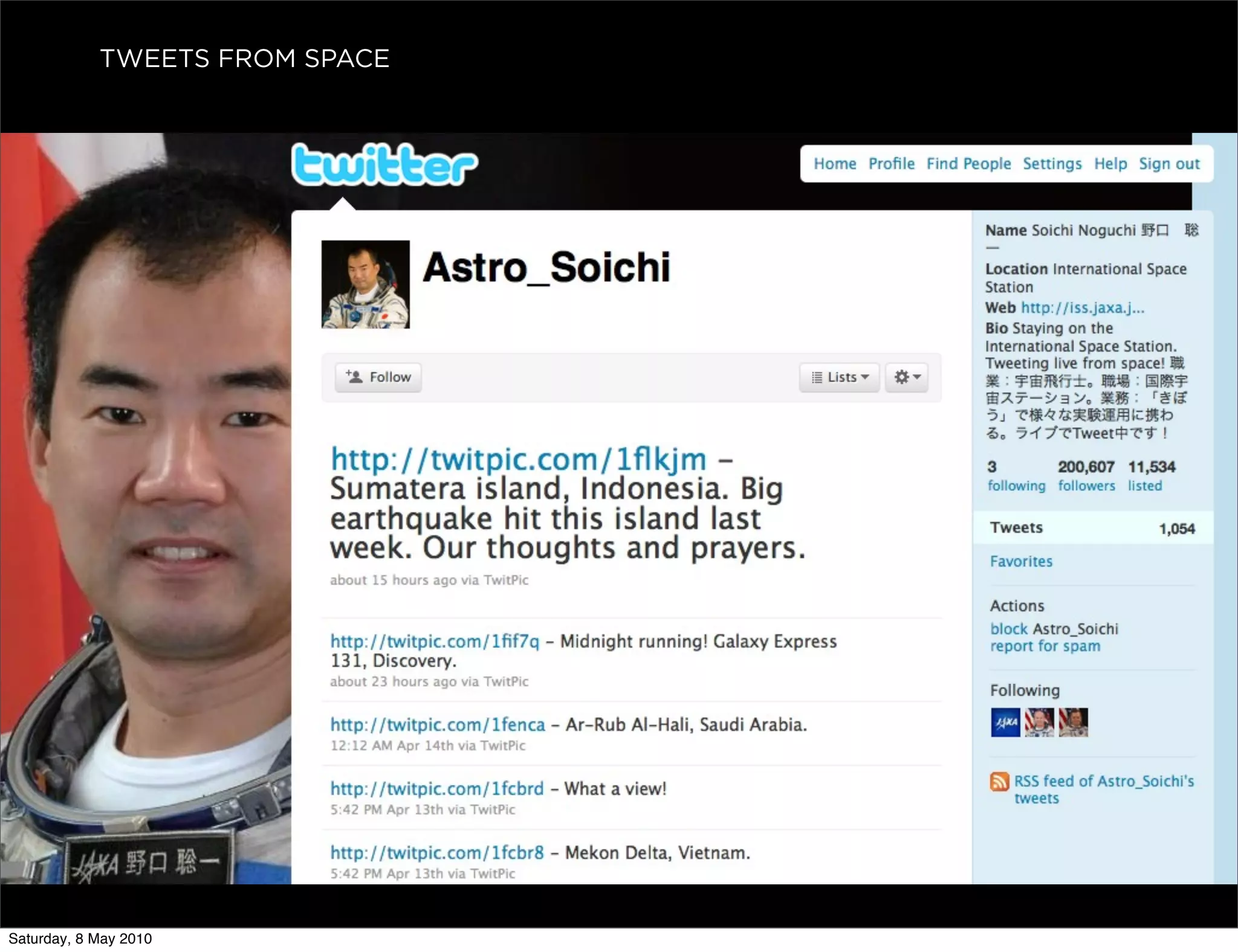 TWEETS FROM SPACE




Saturday, 8 May 2010
 
