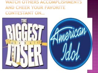 Watch Others Accomplishments And Cheer Your Favorite Contestant On…