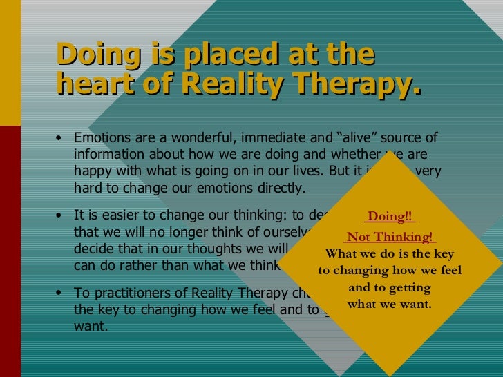 Reality therapy