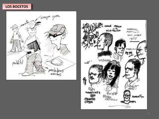 LOS BOCETOS 