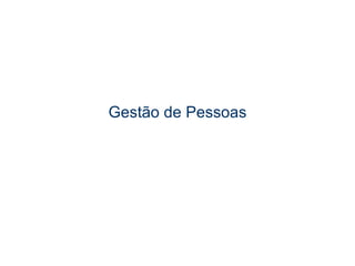 Gestão de Pessoas 