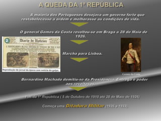 Os monárquicos que não tardaram a aproveitar-se do descontentamento da população, organizando incursões e revoltas militares para tentarem restaurar a monarquia. Será Paiva Couceiro, demitido do exército em 1911, que comanda as principais incursões monárquicas. Paiva Couceiro